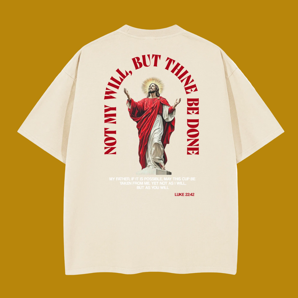 Not My Will- Heavyweight Boxy T-shirt
