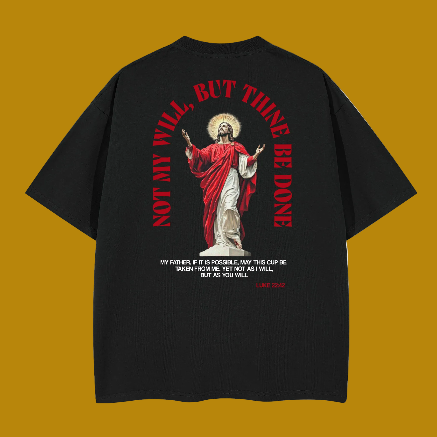 Not My Will- Heavyweight Boxy T-shirt